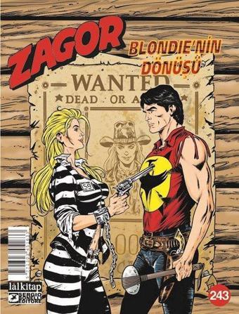 Zagor Sayı 243 - Blondie'nin Dönüşü - Antonio Zamberletti - Lal