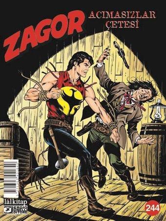 Zagor Sayı 244 - Acımasızlar Çetesi - Antonio Zamberletti - Lal