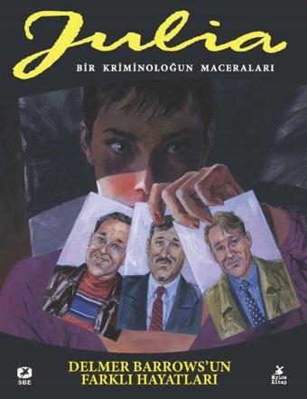 Julia 82. Cilt - Delmer Barrows'un Farklı Hayatları-Bir Kriminoloğun Maceraları - Giancarlo Berardi - Mylos Kitap