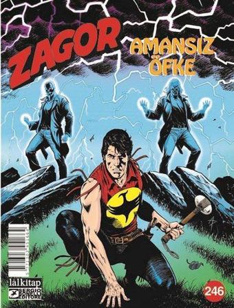 Zagor Sayı 246 - Amansız Öfke - Moreno Burattini - Lal