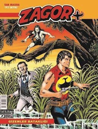 Zagor+ Gizemler Bataklığı Sayı 2 - Antonio Zamberletti - Lal