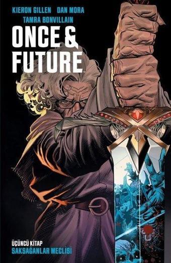 Once and Future Cilt 3: Saksağanlar Meclisi - Kieron Gillen - Presstij Kitap