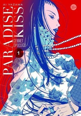 Paradise Kiss - Cennet Öpücüğü 1 - Ai Yazawa - Komik Şeyler