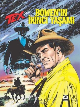 Tex No: 703 - Bowen'ın İkinci Yaşamı - Pasquale Ruju - Mylos Kitap