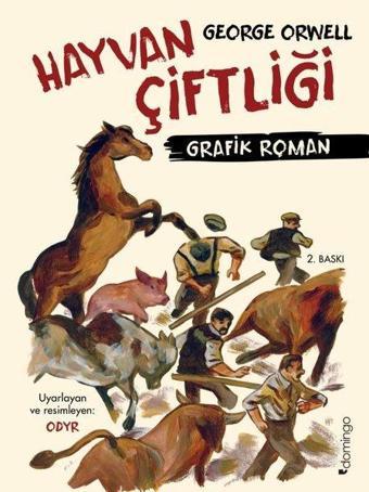 Hayvan Çiftliği - Grafik Roman - George Orwell - Domingo Yayınevi