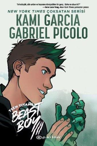 Teen Titans: Beast Boy - Gabriel Picolo - Epsilon Yayınevi