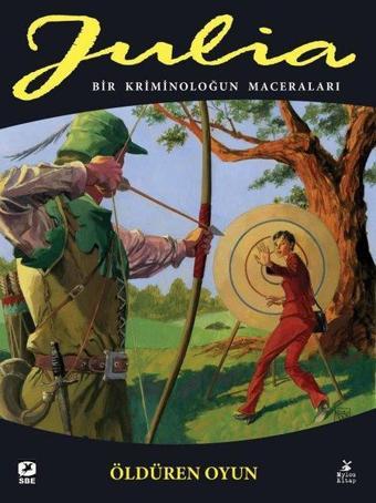 Julia 83. Cilt - Öldüren Oyun - Bir Kriminoloğun Maceraları - Giancarlo Berardi - Mylos Kitap