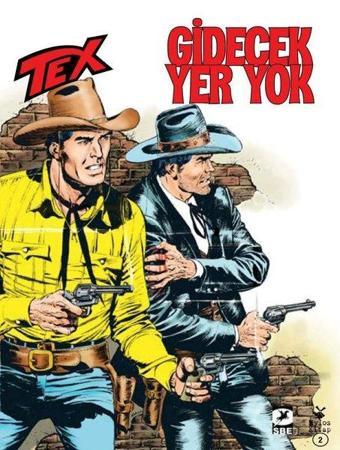 Tex No 704 - Gidecek Yer Yok - Pasquale Ruju - Mylos Kitap