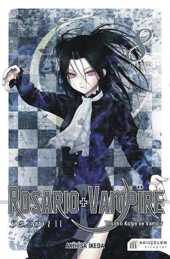 Rosario  and Vampire Sezon 2 - Cilt 8 Tılsımlı Kolye ve Vampir - Akihisa İkeda - Akılçelen Kitaplar