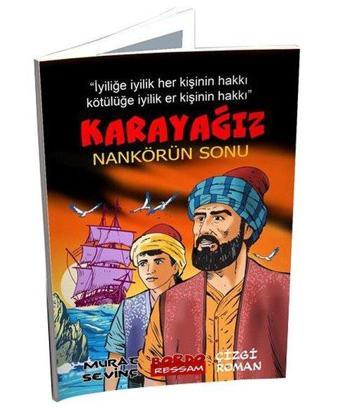 Karayağız Nankörün Sonu - Murat Sevinç - Bordo Ressam