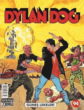 Dylan Dog Sayı 94 - Güneş Lekeleri - Pasquale Ruju - Lal