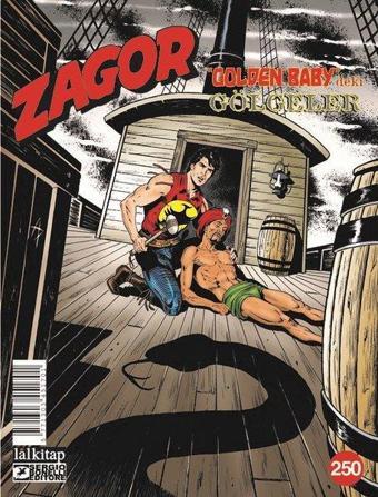 Zagor Sayı 250 - Golden Baby'deki Gölgeler - Jacopo Rauch - Lal