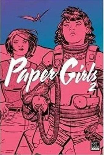 Paper Girls Cilt 2 - Brian K. Vaughan - Marmara Çizgi