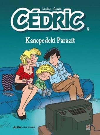 Cedric 9-Kanepedeki Parazit - Alfa Yayıncılık