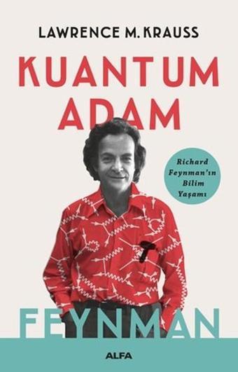 Kuantum Adam - Lawrence M. Krauss - Alfa Yayıncılık