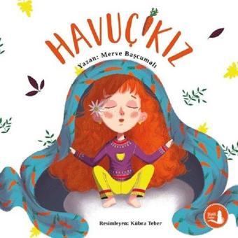 Havuç Kız - Merve Başcumalı - Büyülü Fener