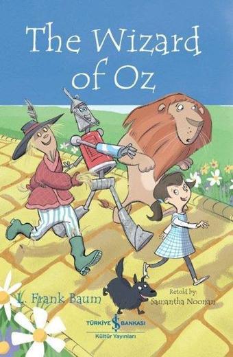 The Wizard of Oz - İngilizce Kitap - L. Frank Baum - İş Bankası Kültür Yayınları