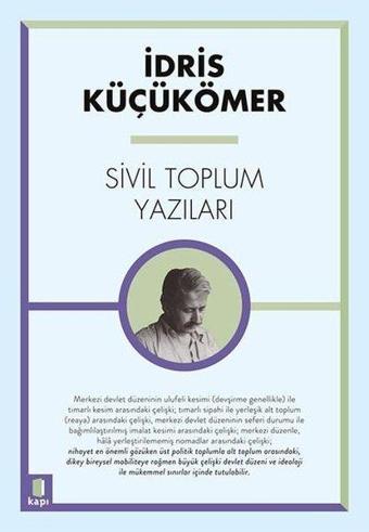 Sivil Toplum Yazıları - İdris Küçükömer - Kapı Yayınları