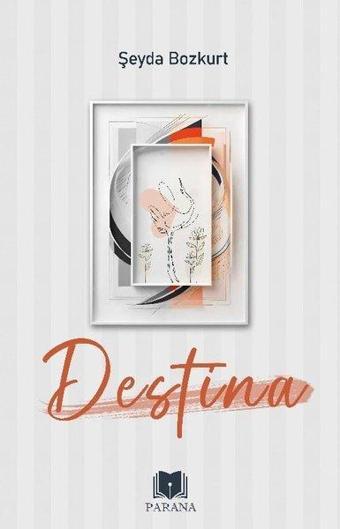Destina - Şeyda Bozkurt - Parana