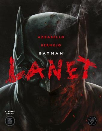 Batman: Lanet 1.Kitap - Brian Azzarello - JBC Yayıncılık