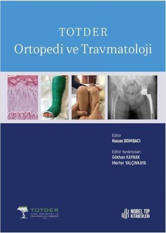 TOTDER Ortopedi ve Travmatoloji - Gökhan Kaynak - Nobel Tıp Kitabevleri