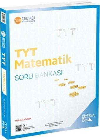  Üç Dört Beş Yayınları TYT Matematik Soru Bankası - Üç Dört Beş Yayınları