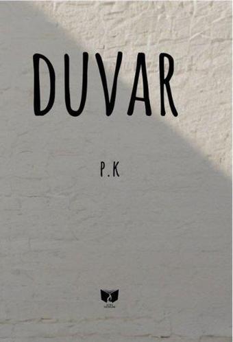 Duvar - Pınar Kalkan - Ateş Yayınları