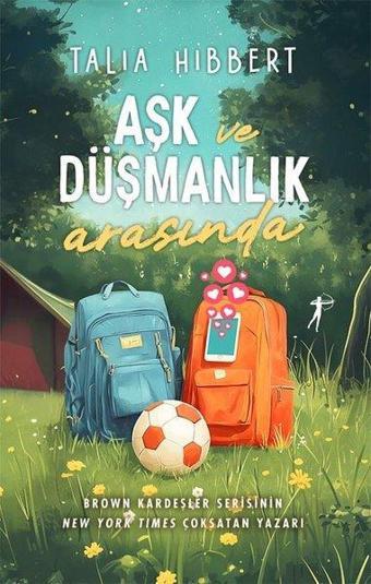 Aşk ve Düşmanlık Arasında - Talia Hibbert - Artemis Yayınları