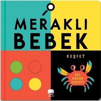 Meraklı Bebek - Keşfet - Rebecca Weerasekera - Uçan Fil