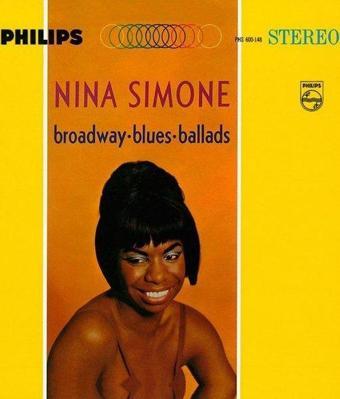 Verve Nina Simone Broadway, Blues, Ballads (Back To B Plak) - Nina Simone