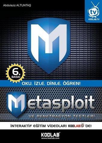 Metasploit ve Penetrasyon Testleri - Abdulaziz Altuntaş - Kodlab