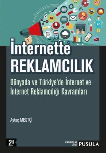 İnternette Reklamcılık - Aytaç Mestçi - Pusula Yayıncılık