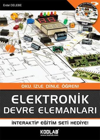 Elektronik Devre Elemanları - Erdal Delebe - Kodlab