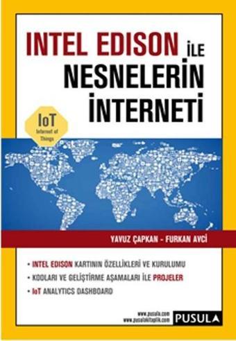 Intel Edison ile Nesnelerin İnterneti - Furkan Avcı - Pusula Yayıncılık