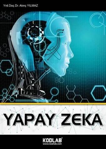 Yapay Zeka - Atınç Yılmaz - Kodlab