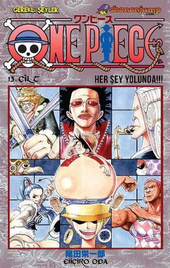 One piece 13. Cilt her şey yolunda - Eiiçiro Oda - Gerekli Şeyler