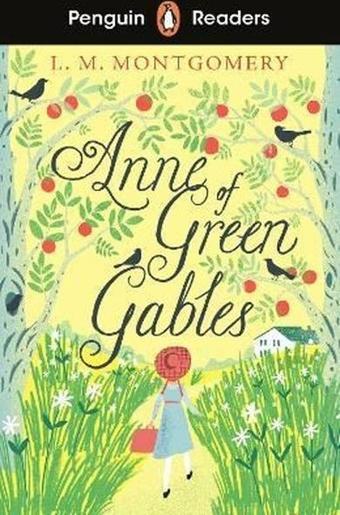 Penguin Readers Level 2: Anne of Green Gables - L. M. Montgomery - Penguin Random House Children's UK