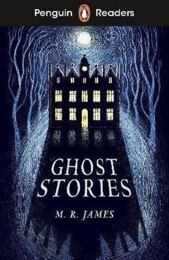 Penguin Readers Level 3: Ghost Stories - M. R. James - Penguin Random House Children's UK