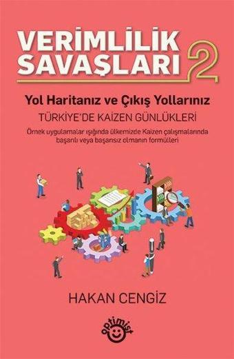 Verimlilik Savaşları - 2 - Hakan Cengiz - Optimist