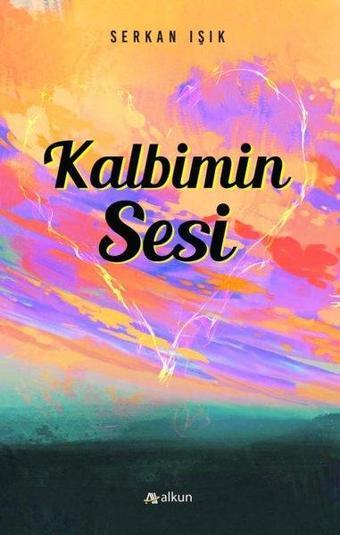 Kalbimin Sesi - Serkan Işık - Alkun