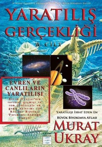 Yaratılış Gerçekliği 2.Cilt - Murat Ukray - E Kitap Yayıncılık