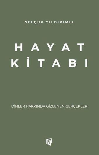 Hayat Kitabı - Lora Yayıncılık