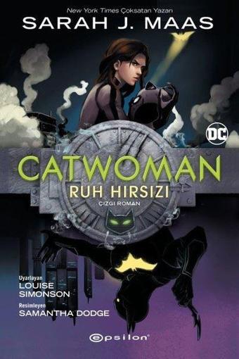 DC Catwoman - Ruh Hırsızı - Sarah J. Maas - Epsilon Yayınevi