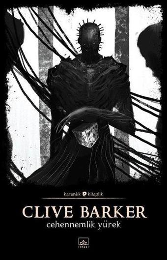 Cehennemlik Yürek - Clive Barker - İthaki Yayınları