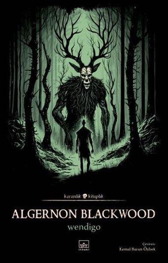 Wendigo - Algernon Blackwood - İthaki Yayınları