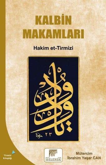 Kalbin Makamları - Hakim et-Tirmizi - Gelenek Yayınları