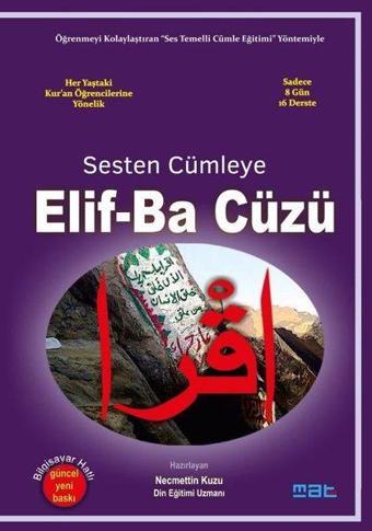 Sesten Cümleye Elif-Ba Cüzü - Necmettin Kuzu - Mat Kitap