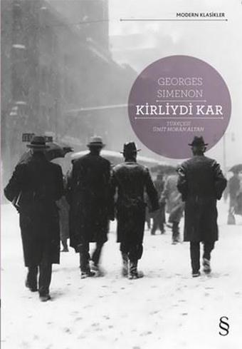 Kirliydi Kar - Georges Simenon - Everest Yayınları