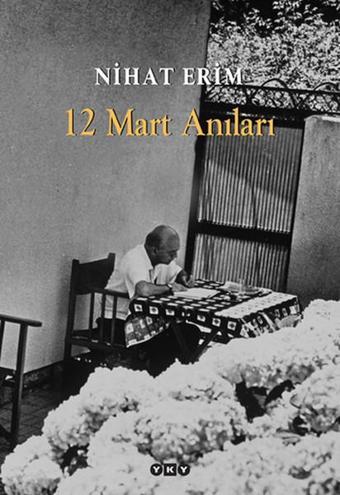 12 Mart Anıları - Yapı Kredi Yayınları
