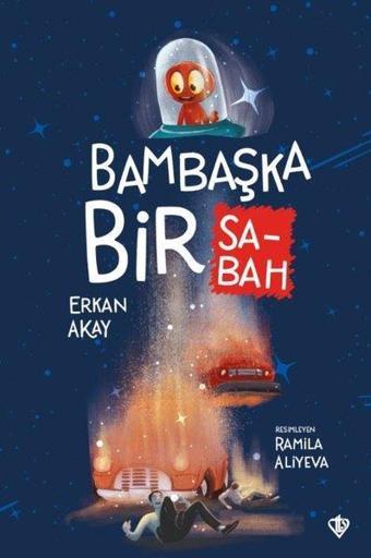 Bambaşka Bir Sabah - A. Erkan Akay - Türkiye Diyanet Vakfı Yayınları